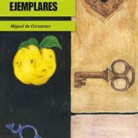 Tres Novelas Ejemplares- LECTURA 1º BACHILLERATO