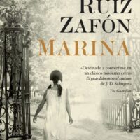 Marina de Carlos Ruiz Zafón LECTURA 1º BACH
