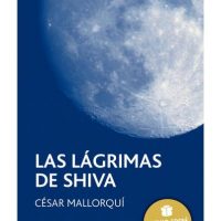 Las lágrimas de Shiva, César Mallorquí. LECTURA 2º ESO
