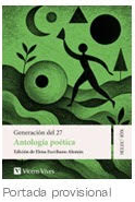 Generación del 27. Antología poética LECTURA 2º BACHILLERATO