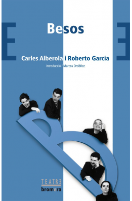 Besos. Carles Alberola, Roberto García-LECTURA 4º ESO